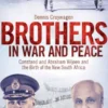 Brothers in War and Peace