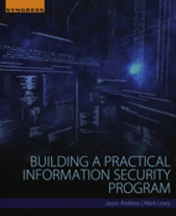 Building a Practical Information Security Program