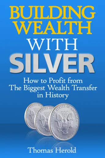 Building Wealth with Silver