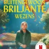 Buitengewoon briljante wezens