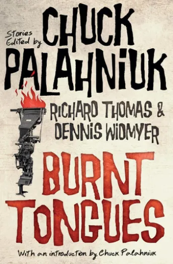 Burnt Tongues: An Anthology of Transgressive Short Stories