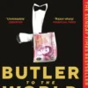Butler to the World