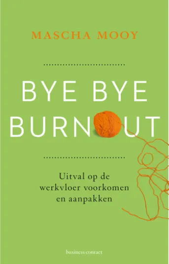 Bye Bye Burnout