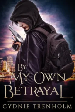 By My Own Betrayal