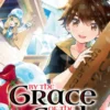 By the Grace of the Gods 06 (Manga)