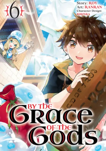 By the Grace of the Gods 06 (Manga)