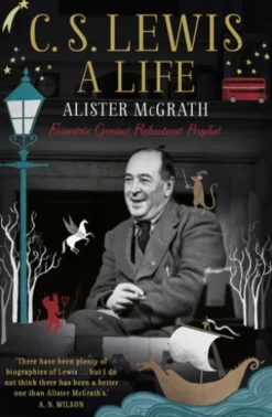 C. S. Lewis: A Life