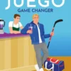 Cambiar el juego (Game Changers 1)