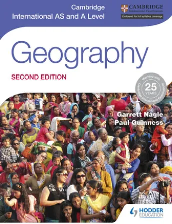 Cambridge International AS and A Level Geography second edition