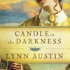 Candle in the Darkness (Refiner’s Fire Book #1)