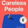 Careless People