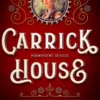 Carrick House