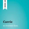 Carrie by Stephen King (Book Analysis)
