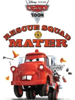 CarsToons: Rescue Squad Mater