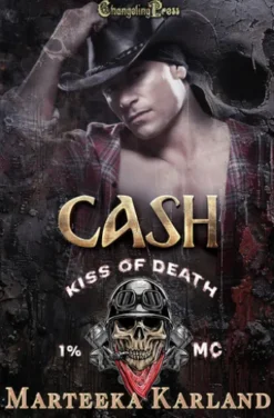 Cash (Kiss of Death MC 15)