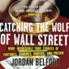Catching the Wolf of Wall Street