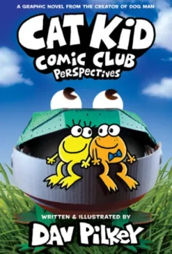 Cat Kid Comic Club: Perspectives: A Graphic Novel (Cat Kid Comic Club #2): From the Creator of Dog Man