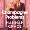Champagne Problems