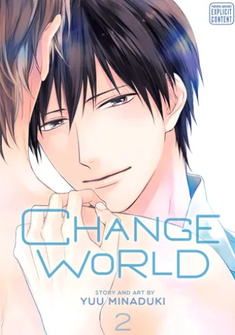 Change World, Vol. 2 (Yaoi Manga)