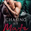 Chasing My Mate