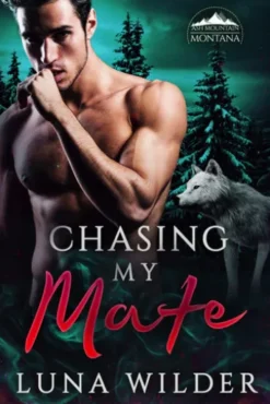 Chasing My Mate