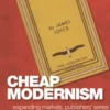 Cheap Modernism