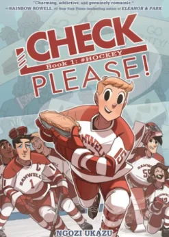 Check, Please! Book 1: # Hockey