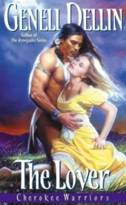 Cherokee Warriors: The Lover