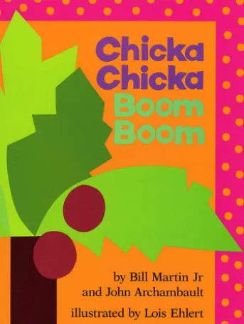 Chicka Chicka Boom Boom