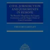Civil Jurisdiction and Judgments in Europe