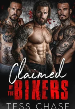 Claimed by the Bikers