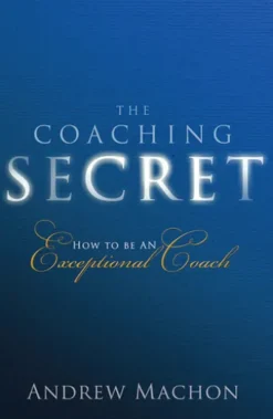 Coaching Secret, The