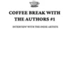 Coffee Break with the Authors #1
