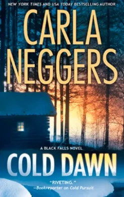 Cold Dawn (A Black Falls Novel, Book 3)