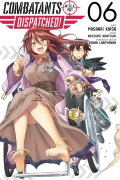 Combatants Will Be Dispatched!, Vol. 6 (manga)