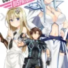 Combatants Will Be Dispatched!, Vol. 1 (manga)