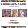Coming Out, Again