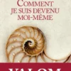 Comment je suis devenu moi-même