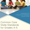 Common Core State Standards for Grades 4-5