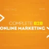 Complete B2B Online Marketing