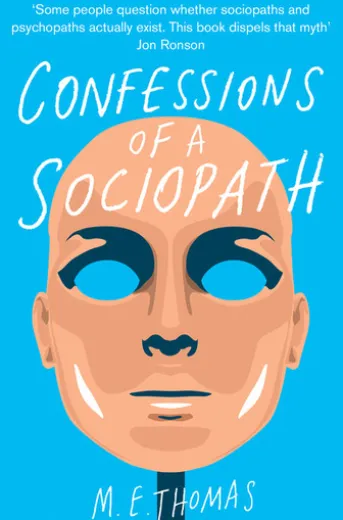 Confessions of a Sociopath