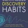 Continuous Discovery Habits