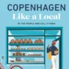 Copenhagen Like a Local