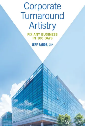 Corporate Turnaround Artistry