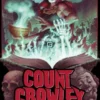 Count Crowley Volume 3: Mediocre Midnight Monster Hunter