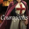 Courageous
