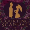 Courting Scandal
