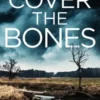 Cover the Bones