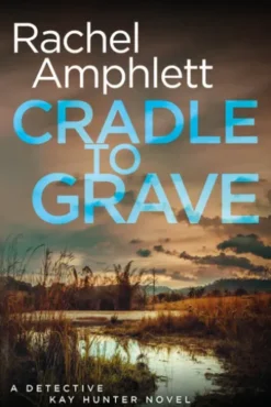 Cradle to Grave