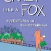 Crazy Like a Fox